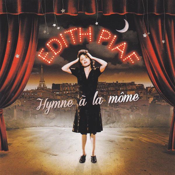 Edith Piaf - Hymne À La Môme, CD & DVD, CD | Pop, Envoi