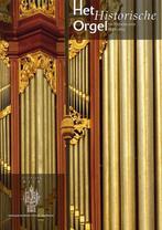 8 Het historische orgel in Nederland 1858-1865 9789075473100, H. van Nieuwkoop, G. Oost, Verzenden