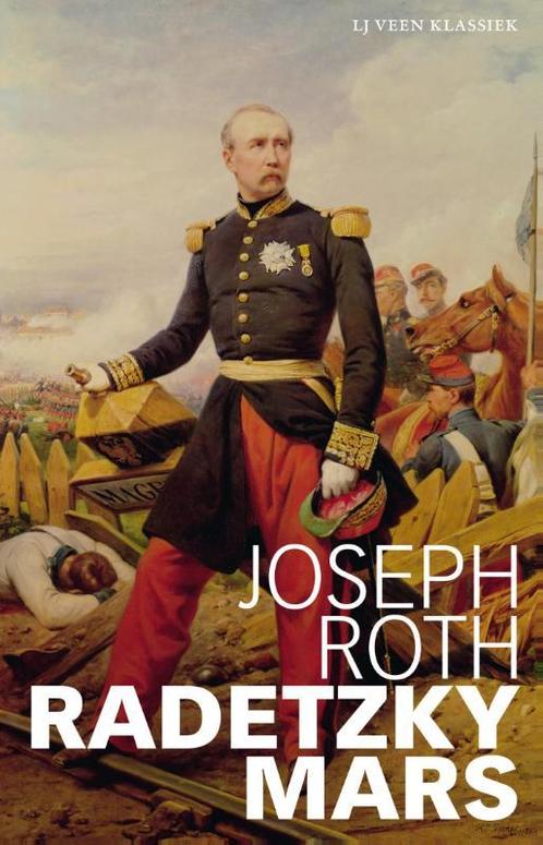 Radetzkymars / LJ Veen Klassiek 9789045022680 Joseph Roth, Boeken, Romans, Gelezen, Verzenden