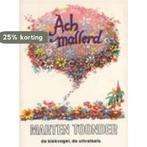 Ach mallerd / Avonturen van Tom Poes 9789023406600, Verzenden, Gelezen, Marten Toonder