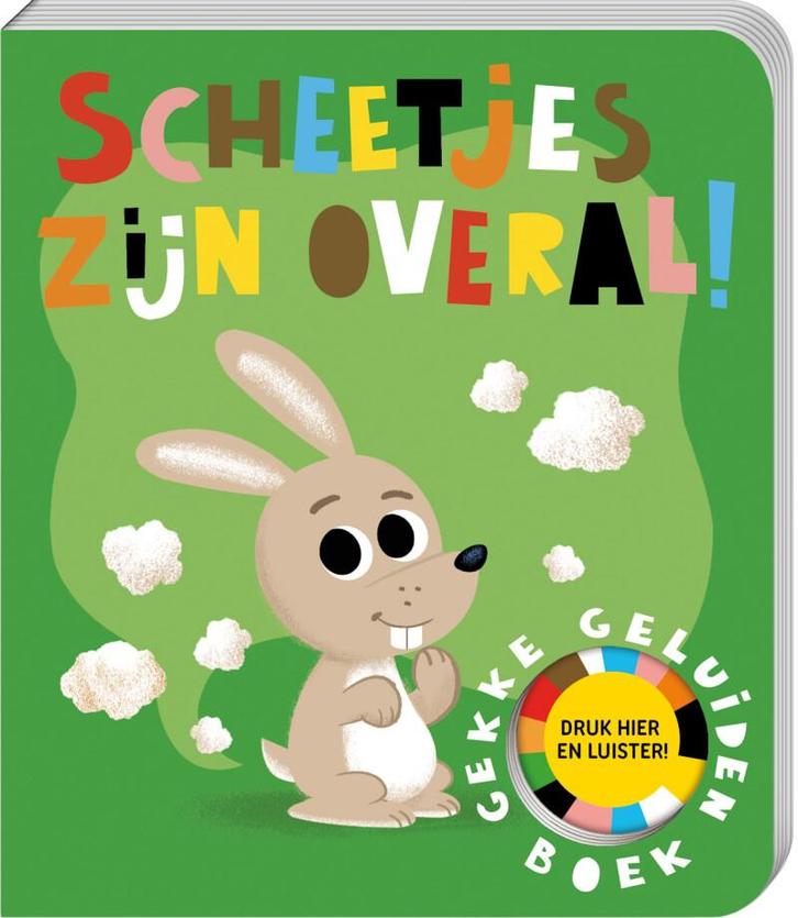 Scheetjes zijn overal / Gekke geluidenboeken 9789464084733, Livres, Livres pour enfants | 4 ans et plus, Envoi
