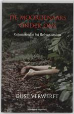 De moordenaars onder ons 9789002223754 G. Verwerft, Verzenden, Zo goed als nieuw, G. Verwerft