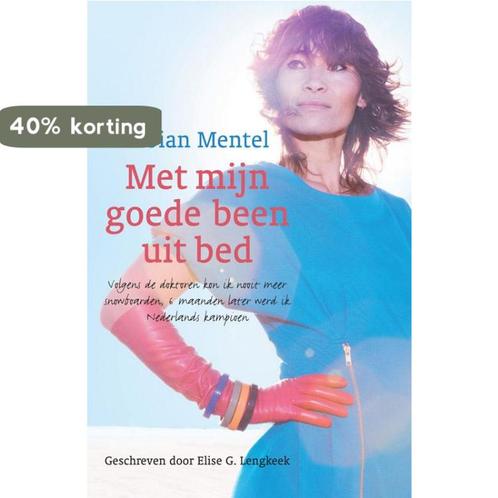 Met mijn goede been uit bed 9789021549057 Elise G. Lengkeek, Boeken, Hobby en Vrije tijd, Gelezen, Verzenden