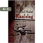 KAALSLAG 9789035120259 B. Hrabal, Boeken, Verzenden, Gelezen, B. Hrabal