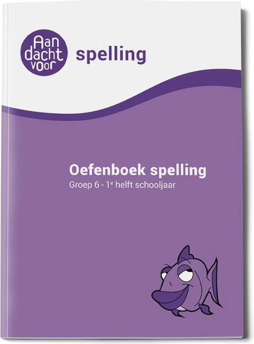 Spelling groep 6 Oefenboek - 1e helft schooljaar / Oefenboek, Boeken, Schoolboeken, Gelezen, Verzenden