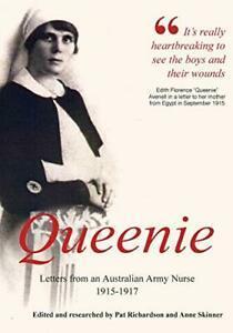 Queenie: Letters from an Australian Army Nurse, 1915-1917,, Boeken, Overige Boeken, Zo goed als nieuw, Verzenden