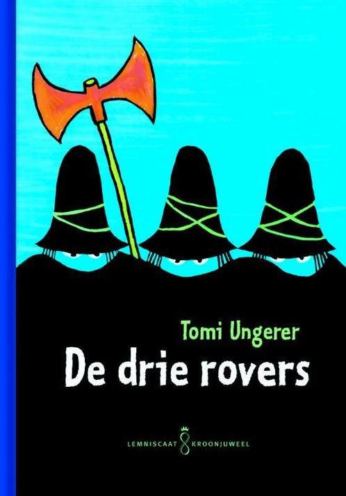 Lemniscaat Kroonjuwelen - De drie rovers 9789047702887, Livres, Livres pour enfants | 4 ans et plus, Envoi
