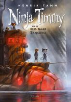 Ninja Timmy en de reis naar Sansoria / Ninja Timmy / 2, Boeken, Verzenden, Zo goed als nieuw, Henrik Tamm