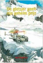 Gletsjer geeft zijn geheim prijs 9789463350334, Burghout, Adri, Verzenden