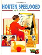 HOUTEN SPEELGOED ZELF MAKEN 9789041001658 HORWOOD, Boeken, Verzenden, Gelezen, HORWOOD