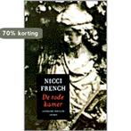 De Rode Kamer 9789041405555 Nicci French, Boeken, Verzenden, Gelezen, Nicci French