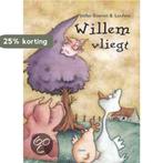 Willem vliegt 9789044800777 Stefan Boonen, Verzenden, Stefan Boonen