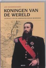 Koningen van de wereld. Leopold II en de aardrijkskundige, Boeken, Verzenden, Gelezen, Jan Vandersmissen