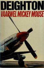 Vaarwel mickey mouse 9789010045898 Len Deighton, Verzenden, Gelezen, Len Deighton