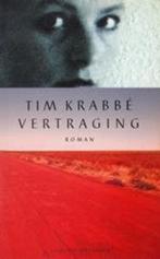 Vertraging 9789035112742 Tim Krabbe, Boeken, Verzenden, Gelezen, Tim Krabbe