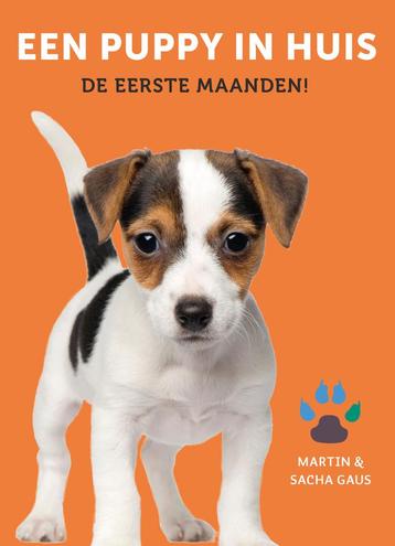 Een puppy in huis 9789043933124 Martin Gaus, Verzenden, Martin Gaus