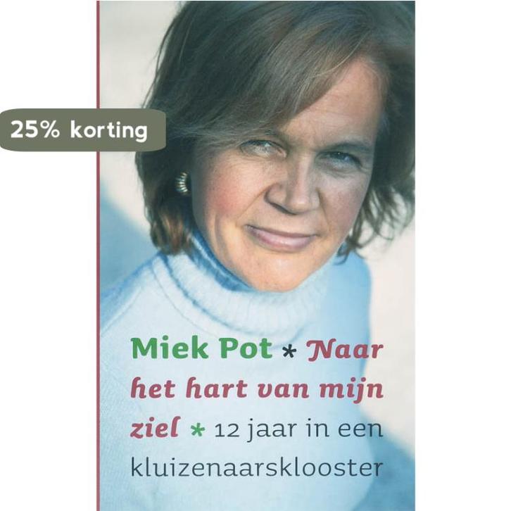 Naar het hart van mijn ziel 9789079001217 M. Pot, Boeken, Esoterie en Spiritualiteit, Gelezen, Verzenden