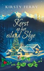 Kerst op het eiland Skye 9789492585608 Kirsty Ferry, Verzenden, Kirsty Ferry