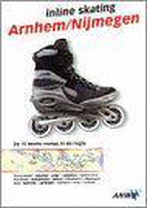 Anwb Inline Skating Nijmegen Arnhem 9789018011253, Livres, Livres de sport, Envoi