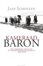 Kameraad Baron 9789025431549, Boeken, Gelezen, Jaap Scholten, Verzenden