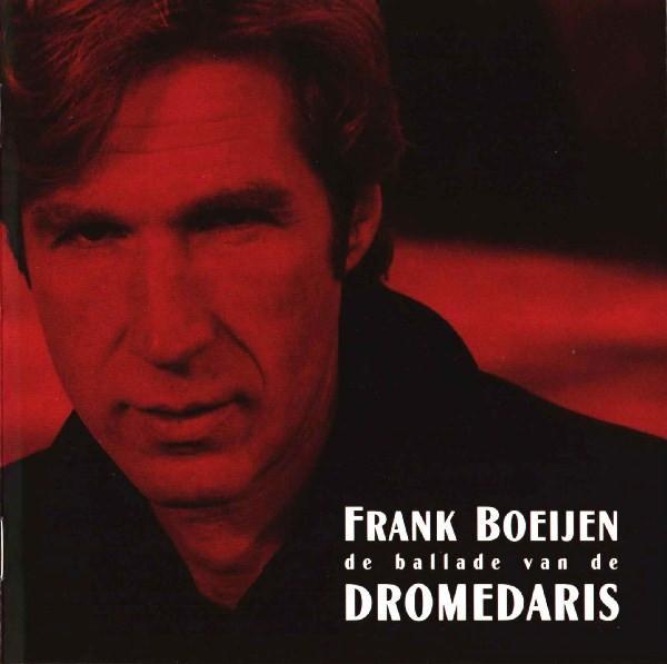 Frank Boeijen - De Ballade Van De Dromedaris, CD & DVD, CD | Pop, Envoi