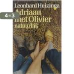 Adriaan met Olivier natuurlijk 9789023503484, Verzenden, Gelezen, Leonhard Huizinga