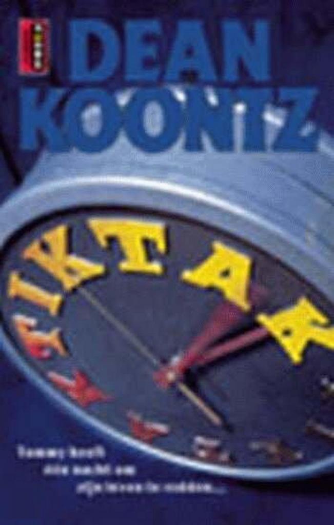Tiktak / Poema Koontz 9789024539420 Dean R. Koontz, Boeken, Thrillers, Gelezen, Verzenden