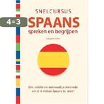 Snelcursus Spaans Spreken en Begrijpen 9789043818179, Boeken, Verzenden, Gelezen, Elisabeth Smith