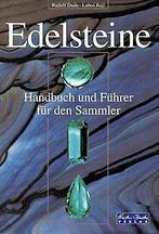 Edelsteine. HandBook und Fuhrer fur den Sammler ...  Book, Lubos Rejl, Verzenden
