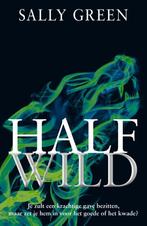 Half wild. Half zwart 2 9789048820467, Boeken, Gelezen, Sally Green, Verzenden
