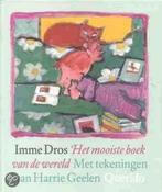 Het mooiste boek van de wereld 9789045100432 Imme Dros, Boeken, Verzenden, Gelezen, Imme Dros
