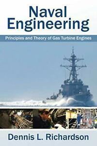 Naval Engineering: Principles and Theory of Gas. Richardson,, Boeken, Overige Boeken, Zo goed als nieuw, Verzenden
