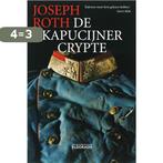 De kapucijner crypte / Eldorado 9789047101918 Joseph Roth, Verzenden, Gelezen, Joseph Roth