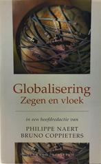 Globalisering 9789020940961, Boeken, Economie, Management en Marketing, Zo goed als nieuw, Naert, Philippe, Coppieters, Bruno