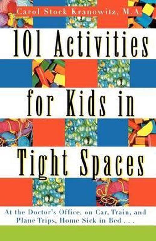 101 Activities for Kids in Tight Spaces 9780312134204, Boeken, Overige Boeken, Nieuw, Verzenden