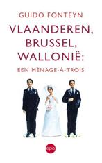 Vlaanderen, Brussel, Wallonie 9789491297601, Livres, Guido Fonteyn, Verzenden