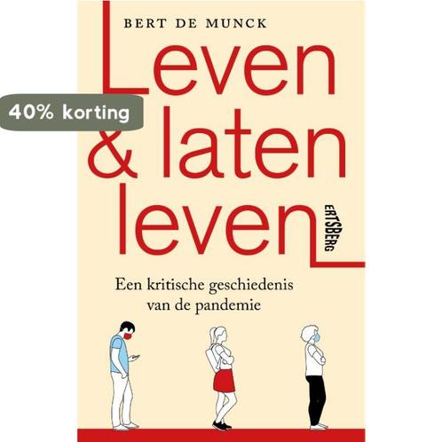 Leven en laten leven 9789464369533 Bert De Munck, Boeken, Overige Boeken, Zo goed als nieuw, Verzenden