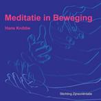 Meditatie in Beweging 9789079384013 Hans Knibbe, Verzenden, Hans Knibbe