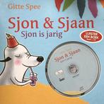 Sjon & Sjaan - Sjon is jarig 9789085197195, Gitte Spee, Verzenden