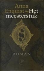 Het meesterstuk 9789029515474 Anna Enquist, Boeken, Verzenden, Gelezen, Anna Enquist