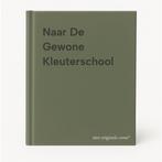 Naar De Gewone Kleuterschool 9789044112382, Boeken, Verzenden, Gelezen