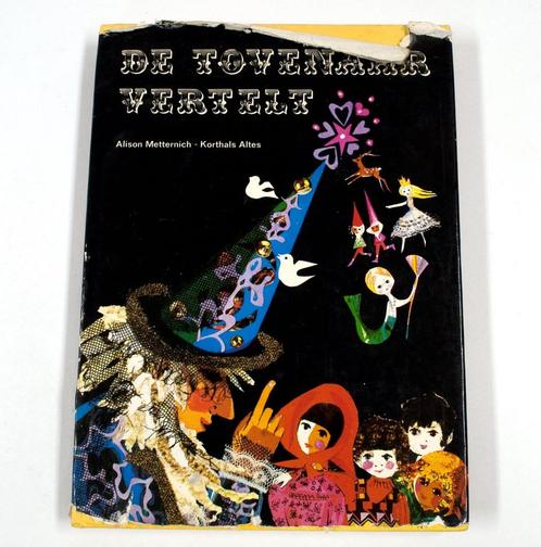 Tovenaar vertelt 9789020200133 Metternich Korthals Altes, Livres, Livres Autre, Envoi