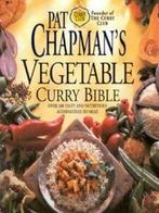 Pat Chapmans vegetable curry bible by Pat Chapman, Pat Chapman, Verzenden