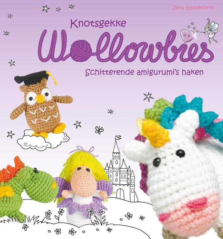 Knotsgekke Wollowbies 9789043919388 Jana Ganseforth, Boeken, Hobby en Vrije tijd, Gelezen, Verzenden