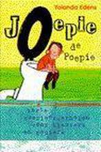 Joepie de poepie 9789000031832 Yolanda Edens, Boeken, Verzenden, Gelezen, Yolanda Edens