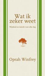 Wat ik zeker weet 9789400505223 Oprah Winfrey, Verzenden, Oprah Winfrey