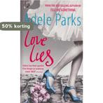 Love Lies 9780141041025 Adele Parks, Verzenden, Adele Parks