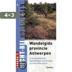 Wandelgids provincie Antwerpen / DICHT 9789020946703, Boeken, Reisgidsen, Verzenden, Gelezen, A. Peeters