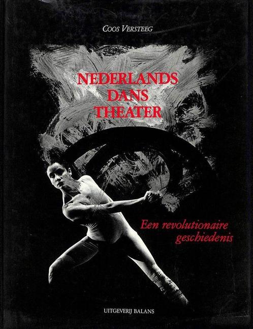Nederlands Danstheater 9789050180344 Versteeg, Boeken, Kunst en Cultuur | Dans en Theater, Gelezen, Verzenden