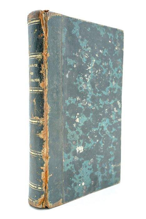 Alexandre Grimod de La Reynière - Almanach des Gourmands ou, Antiek en Kunst, Antiek | Boeken en Manuscripten
